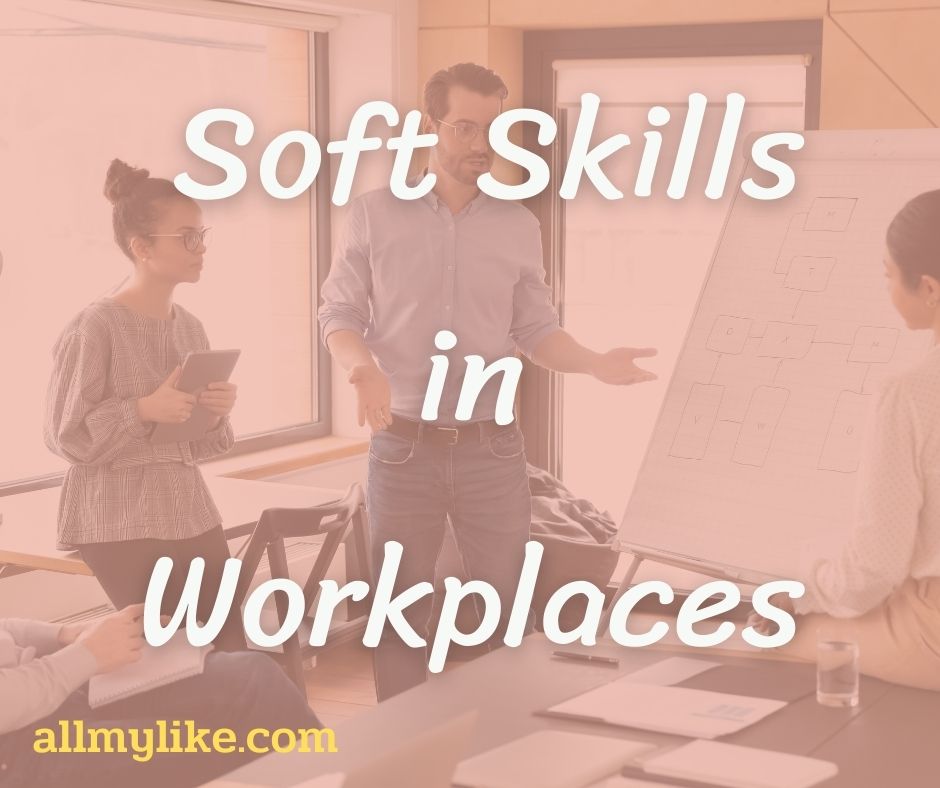 ทักษะ Soft Skills สำคัญ ในการทำงานร่วมกับผู้อื่น 